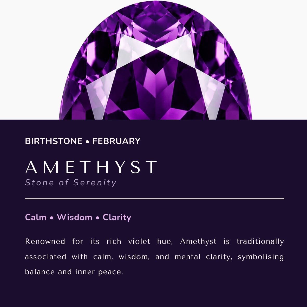 An informational graphic for amethyst, showing a large faceted purple amethyst gemstone above a dark purple text panel with the words 'BIRTHSTONE • FEBRUARY', 'AMETHYST', and descriptive text about its color and symbolism.